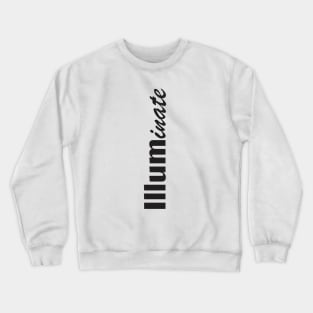 Illuminate Crewneck Sweatshirt